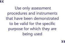 Quality of assessments - Demonstrated use