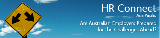 HR Connect Asia Pacific: Are Australian Employers Prepared for the Challenges Ahead?