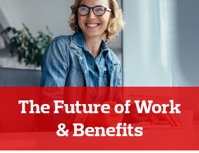 Future of work and benefits