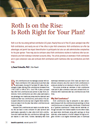 Roth Is on the Rise: Is Roth Right for Your Plan?