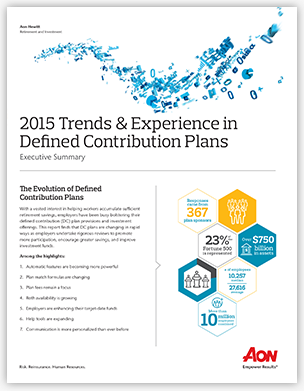 2015 Trends & Experiences in DC Plans Executive Summary