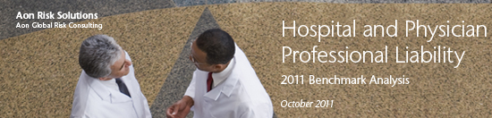 2011 Hospital and Physician Professional Liability Benchmark Analysis