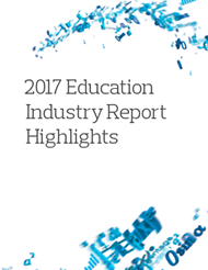 2017 Education Industry Report Highlights