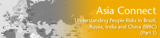 Understanding the People Risks in BRIC (Part 1)