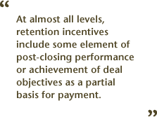 Show Me the Money - Retention Incentives