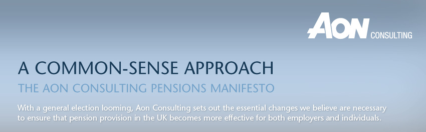The Aon Consulting Pensions Manifesto