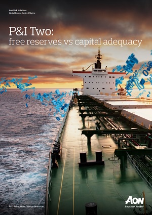 P&I Two: Free reserves vs capital adequacy