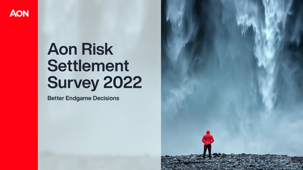 Aon Risk Settlement Survey - Better Endgame Decisions - Report Cover