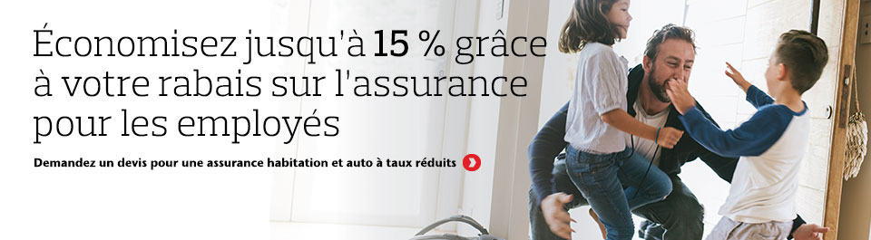 Économisez grâce à votre rabais sur l'assurance pour les employés