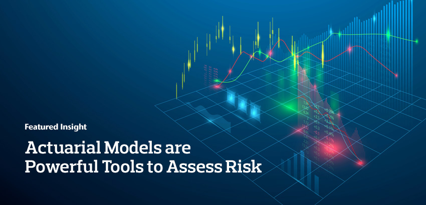 Actuarial models are powerful tools to assess risk.
