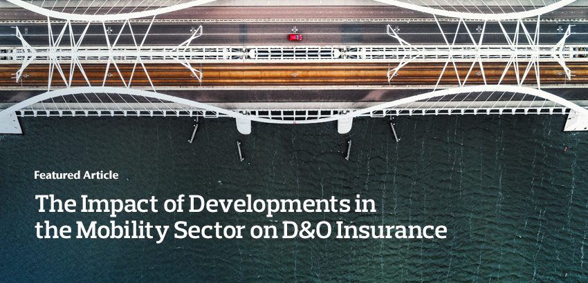 The Impact of Developments in the Mobility Sector on D&O Insurance