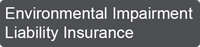 Learn more about Environmental Impairment Liability Insurance