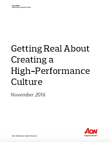Getting Real About Creating a High-Performance Culture
