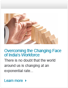 Overcoming the Changing Face of India's Workforce