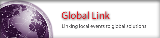 Global Link | linking local events to global solutions