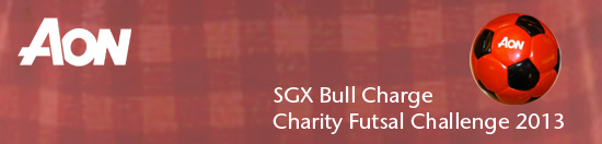 Aon participates in SGX Bull Charge Charity Futsal Challenge 2013