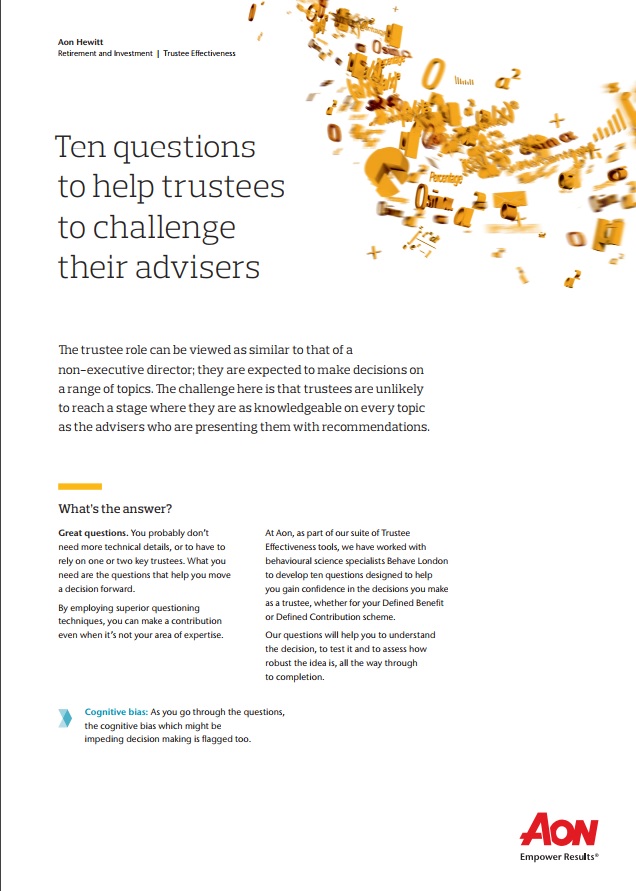 Ten questions to help trustees to challenge their advisors